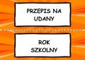 Gazetka "Przepis na udany rok szkolny".